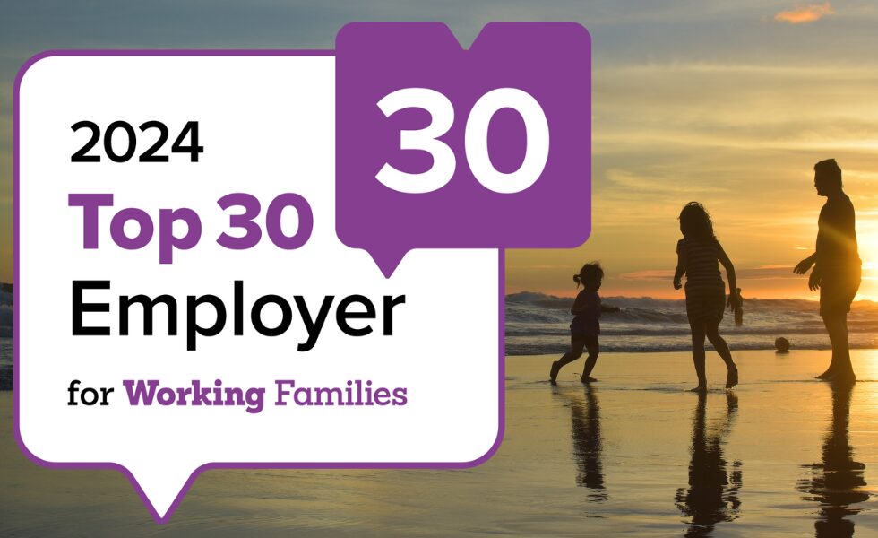 Top 30 Family Friendly Employer